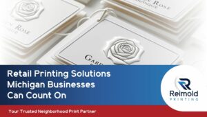 retail printing solutions Michigan