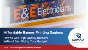 affordable banner printing Saginaw